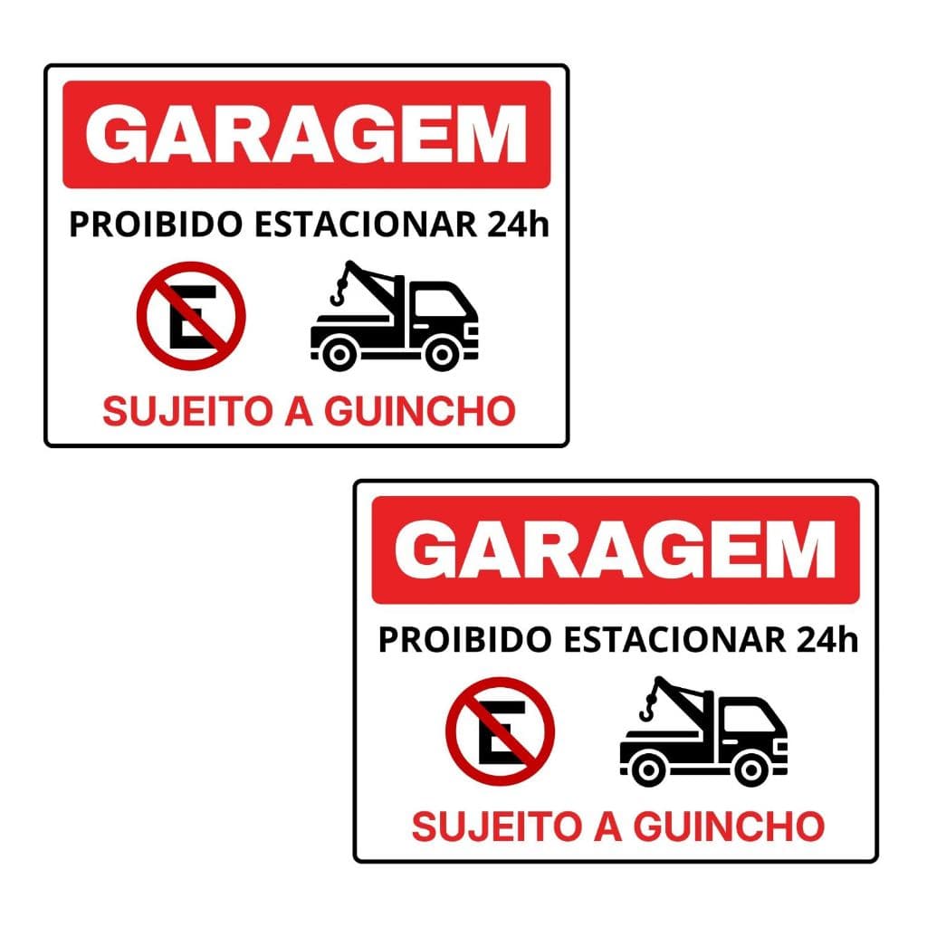Kit 2 Adesivo de Sinalizacao Proibido Estacionar Sujeito a Guincho 30x20cm Facil Remocao Impermeavel