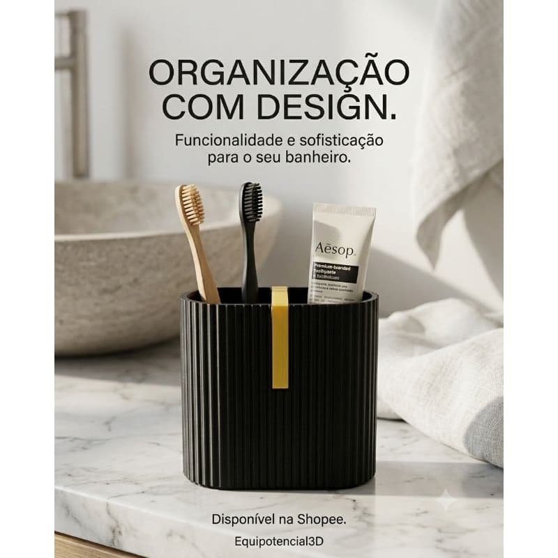 Porta Escova e Pasta de Dentes Duplo Design Moderno em Duas Cores - Equipotencial3D