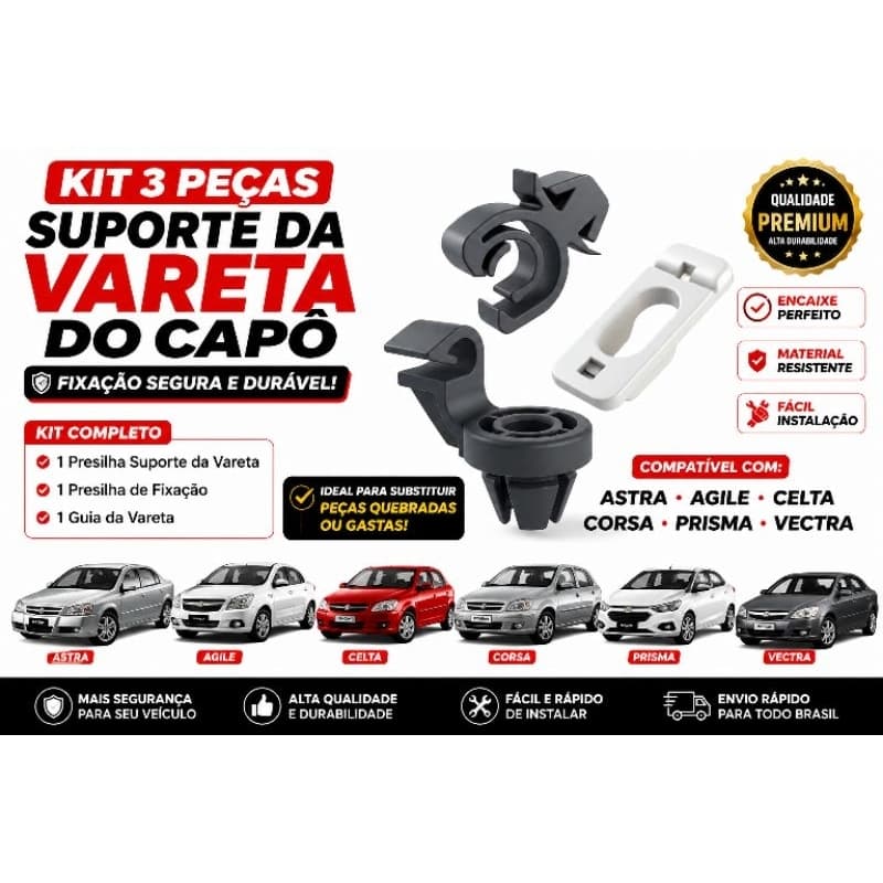 Kit Grampo Vareta Capô Corsa Celta Prisma Agile Astra Zafira Fixação Envio Imediato