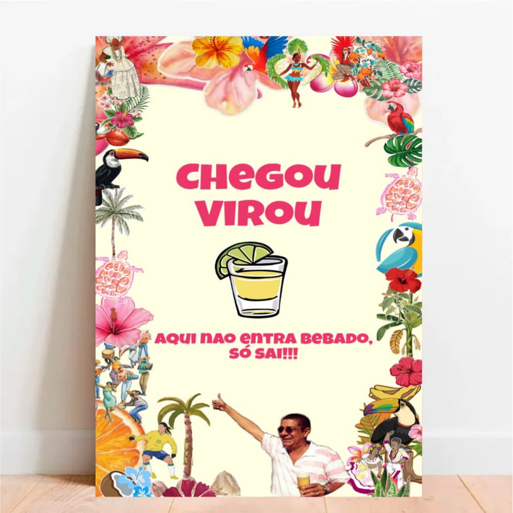 Placa Decorativa Chegou Virou Aniversário Bebida Bar Cerveja Decoração de Parede - Divertido Boteco