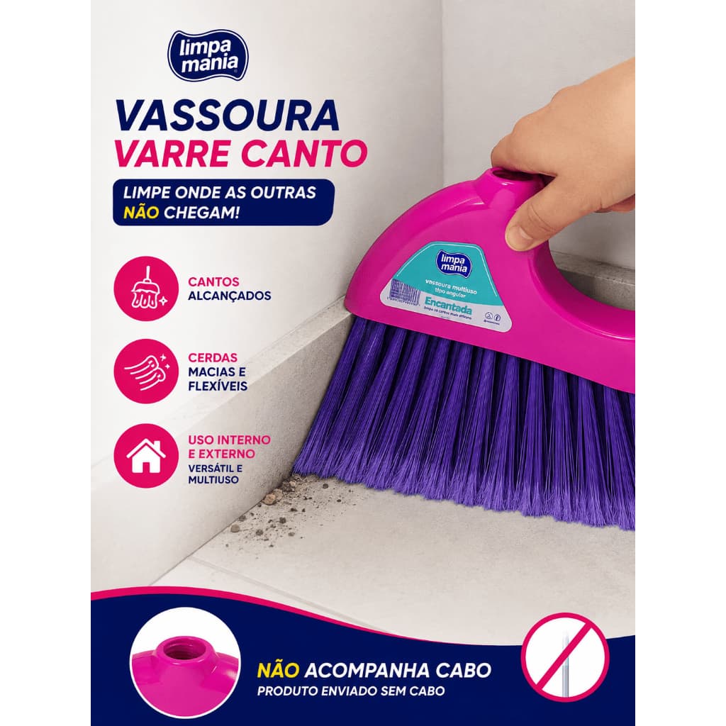 Vassoura Limpa Mania Varre Canto Sem Cabo Uso Interno e Externo - Escolha quantidade