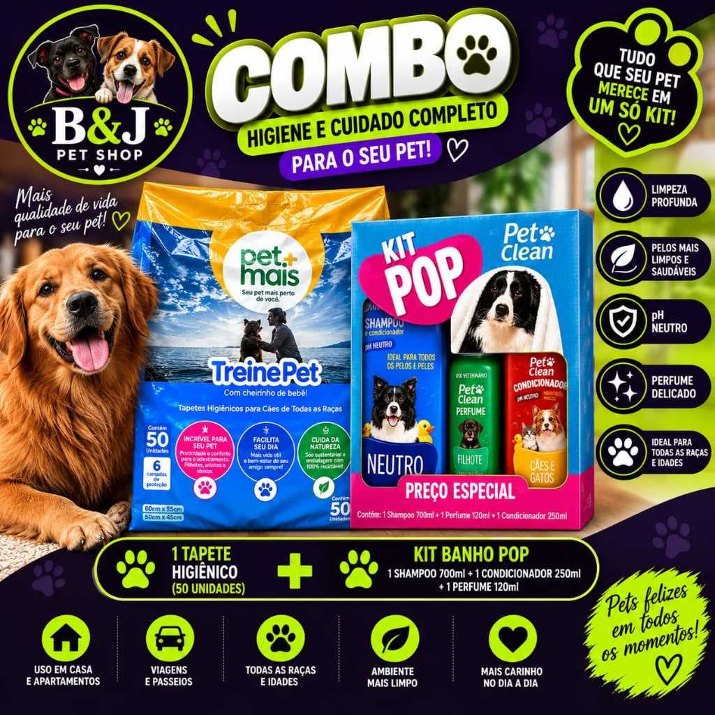 TAPETES HIGIÊNICOS TREINE PET + KIT BANHO PET CLEAN + 50 UNIDADES