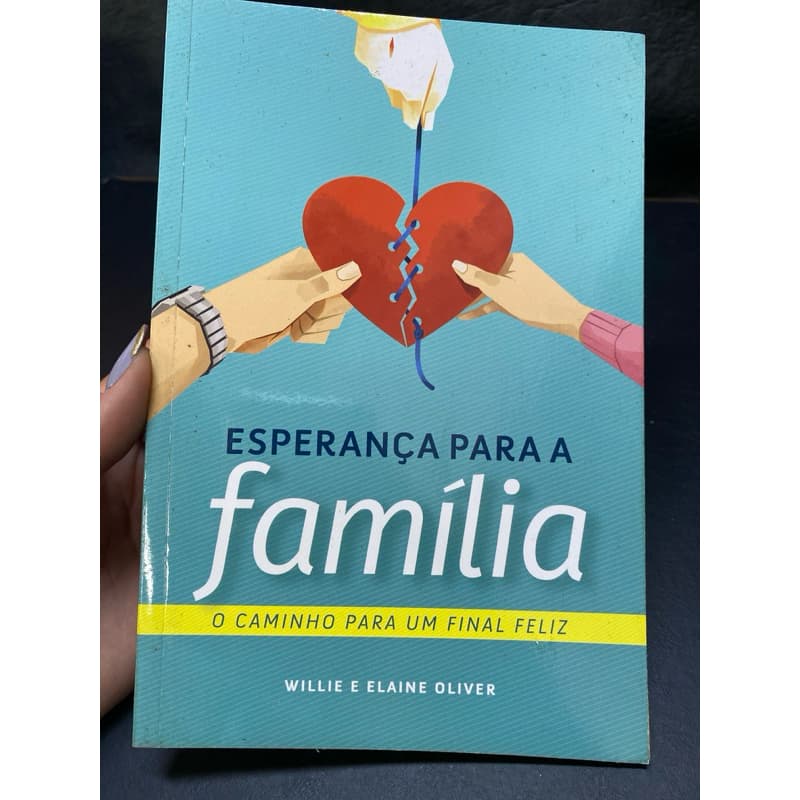 Livro: Esperança para a família - O caminho para um final feliz #VN
