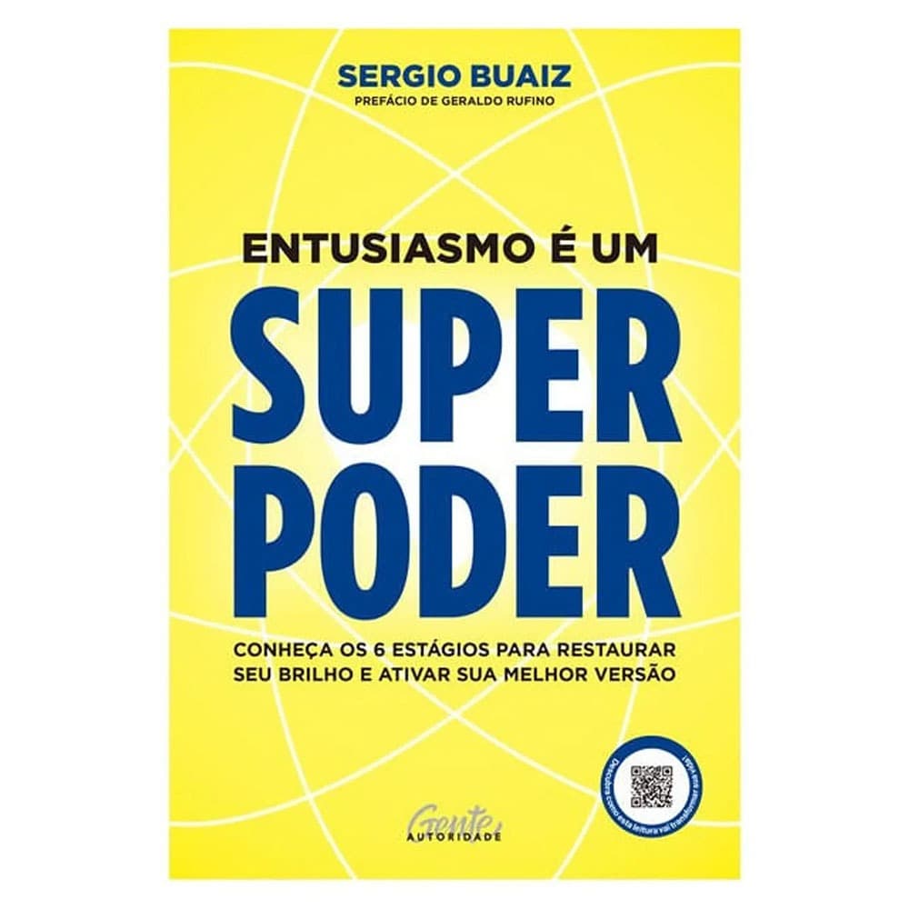 ENTUSIASMO É UM SUPERPODER - SERGIO BUAIZ