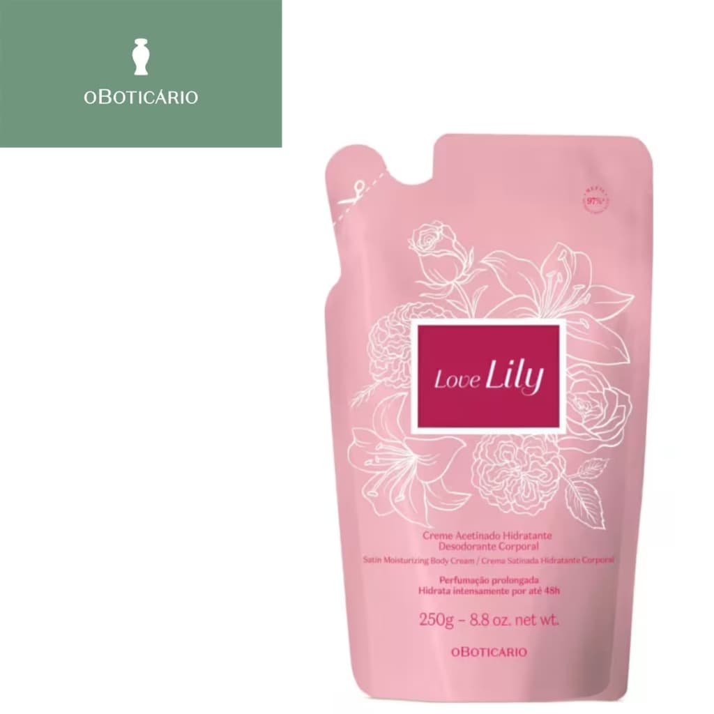 O´boticario Refil Creme Acetinado Hidratante Corporal Love Lily Feminino 250g
