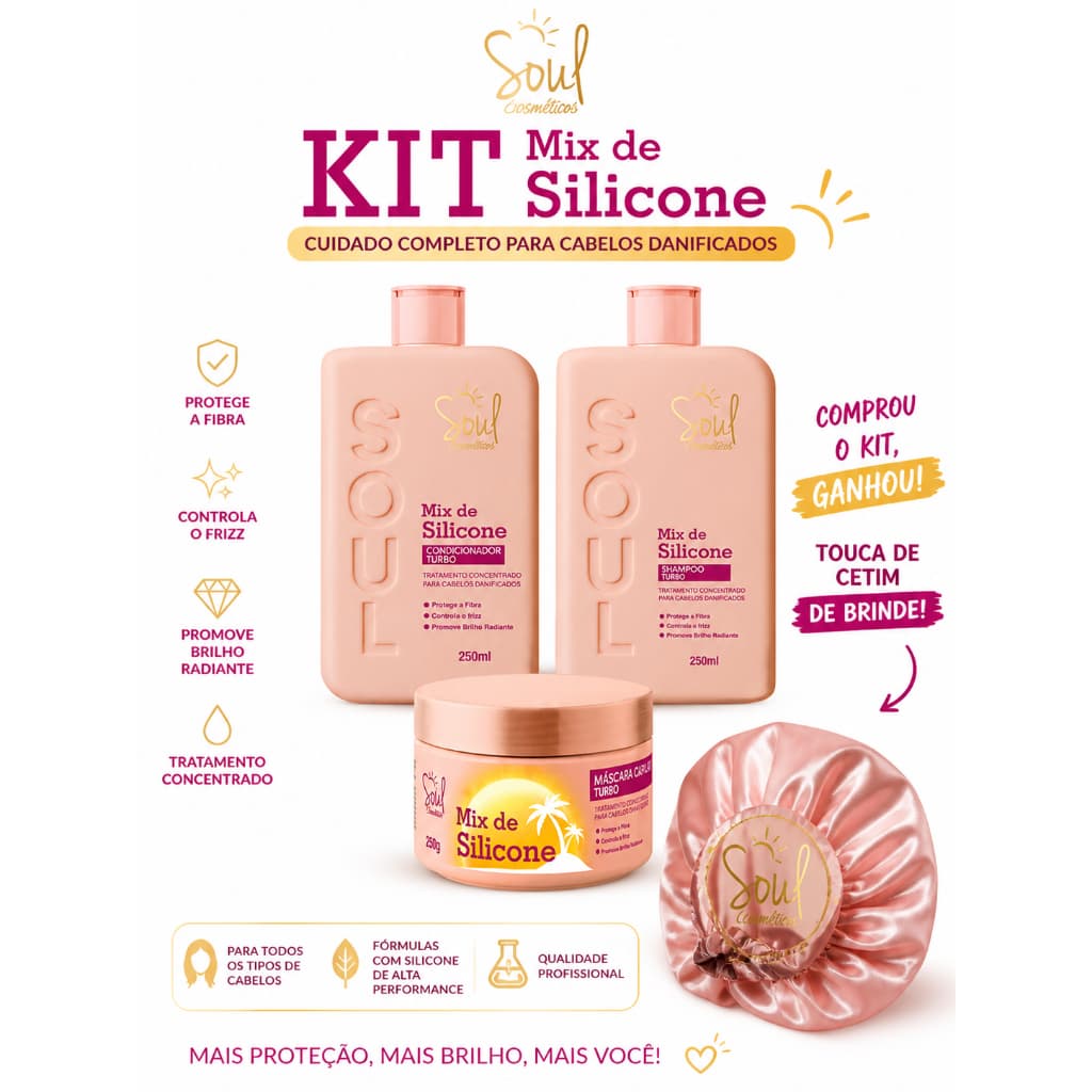 Kit Capilar Mix de Silicone Soul Cosméticos - Shampoo e Condicionador + Máscara Capilar / GANHE UMA TOUCA GRÁTIS