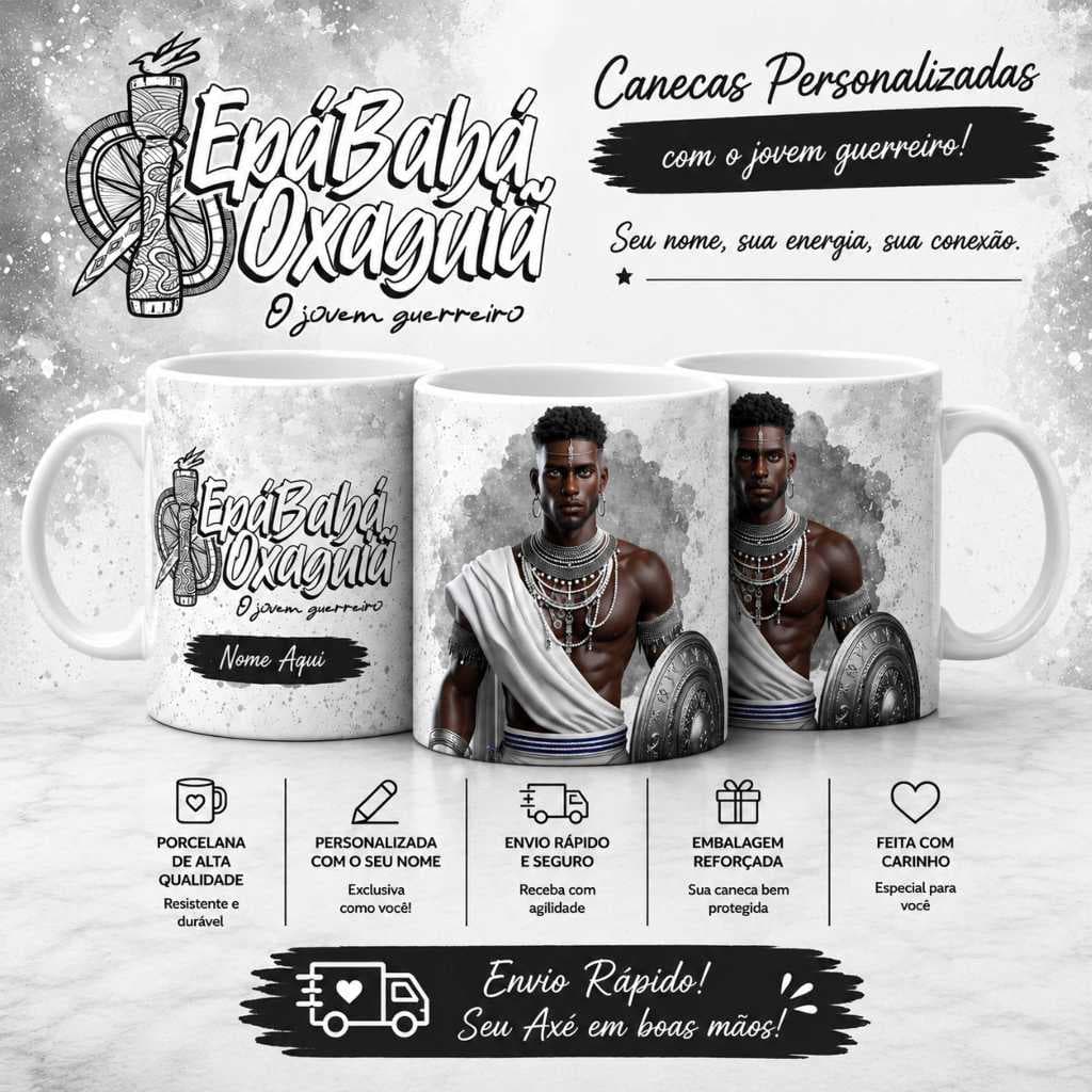Caneca Oxaguiã Personalizada com Nome | Umbanda Axé Cadomblé Orixás | Epà Bàbá Oxaguiã