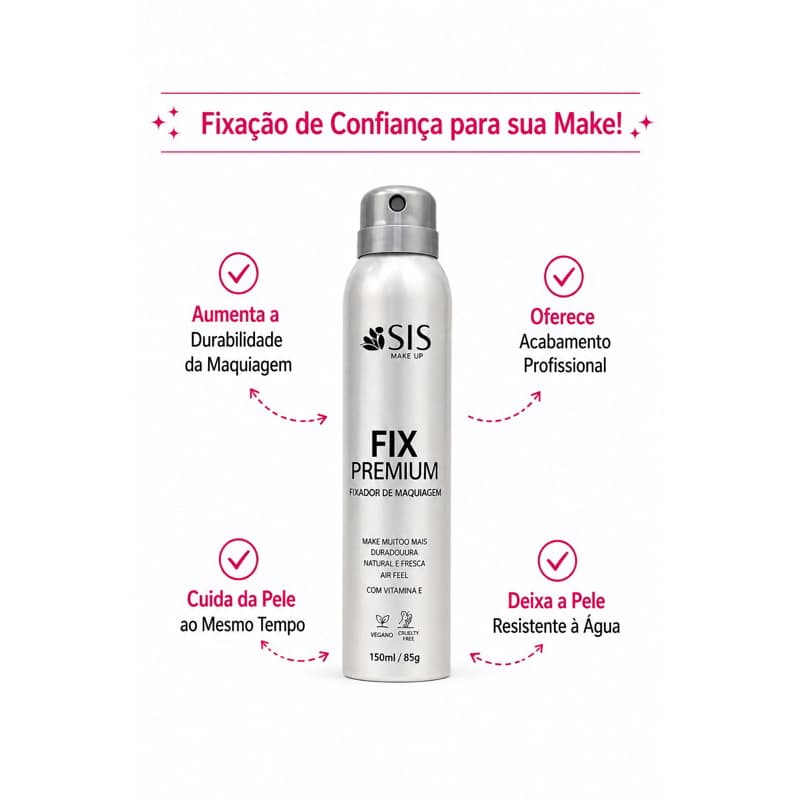 Fix Premium - Fixador de Maquiagem - Make MUITO mais Duradoura, Nutre e Hidrata a Pele - Isis Makeup
