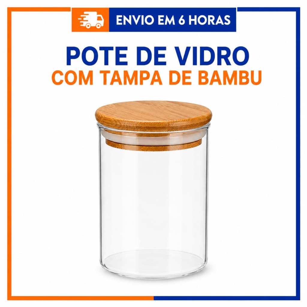 Pote Hermético de Vidro Borossilicato c/ Tampa Bambu Tamanhos variados