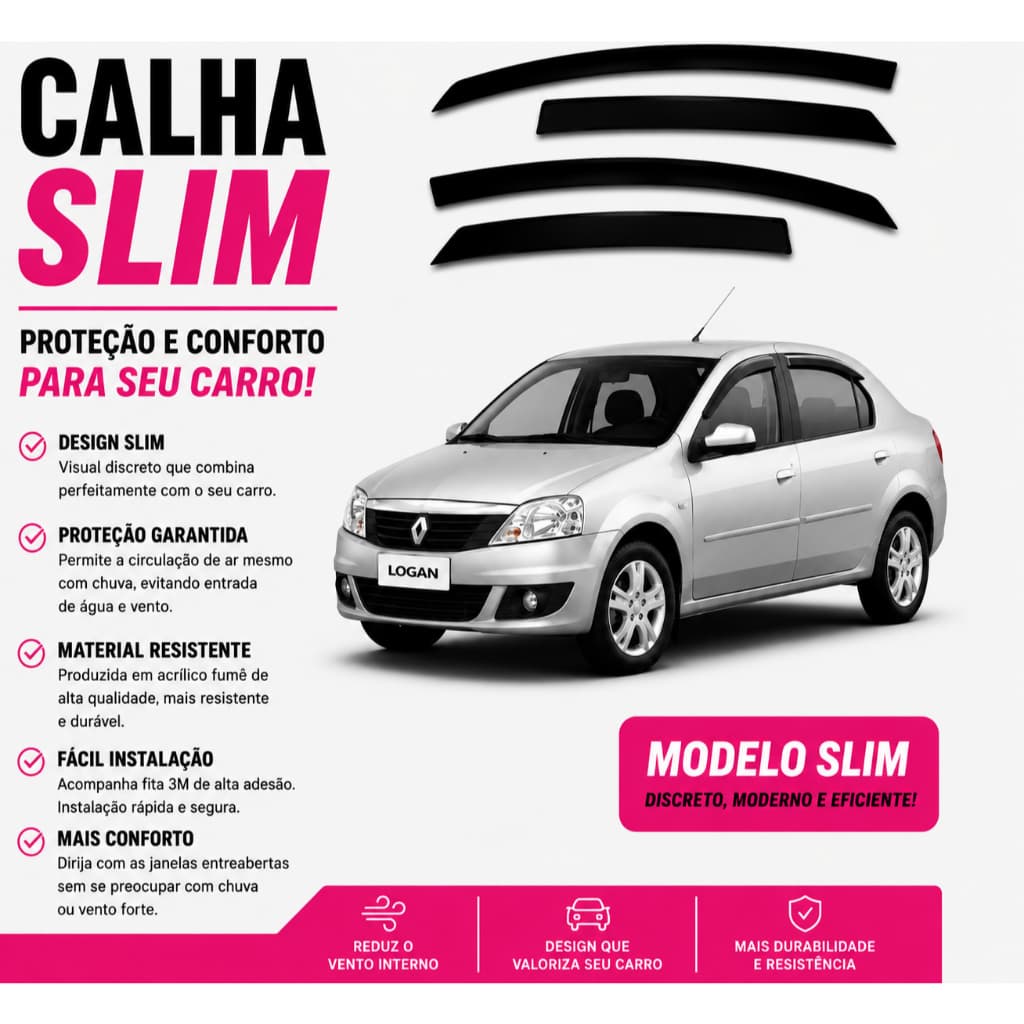 CALHA NOVO DESIGNER LOGAN SLIM 100%RETA TODOS MODELO E ANO