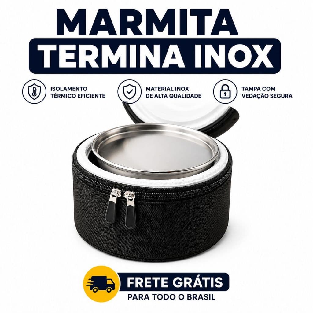 Marmita Termica Inox Alta qualidade Revestica com Isopor e estojo com ziper e Alça