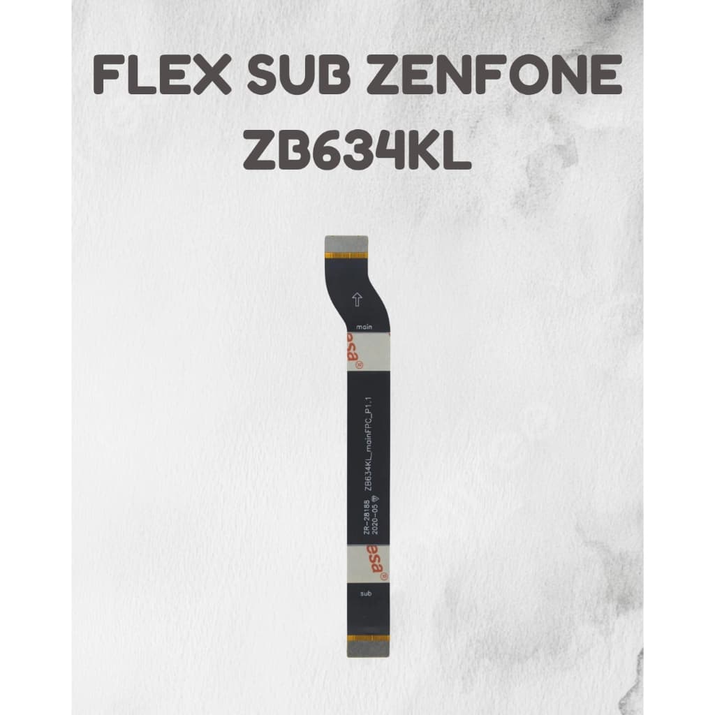 FLEX SUB COMPÁTIVEL PARA ZENFONE ZB634KL e ZC600KL.