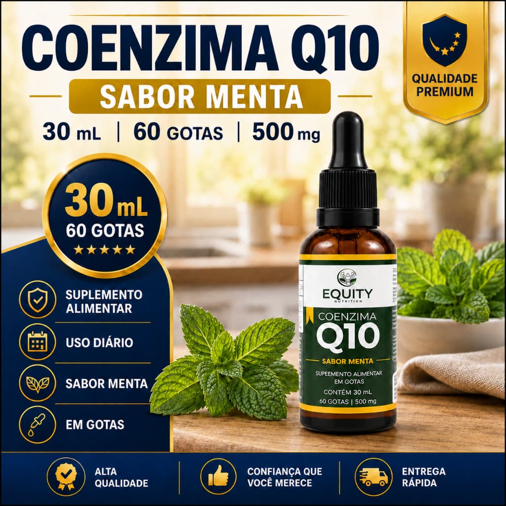 Coenzima Q10 Gotas 500mg 30ml Sabor Menta Alta Absorção Concentrada Equity Nutrition