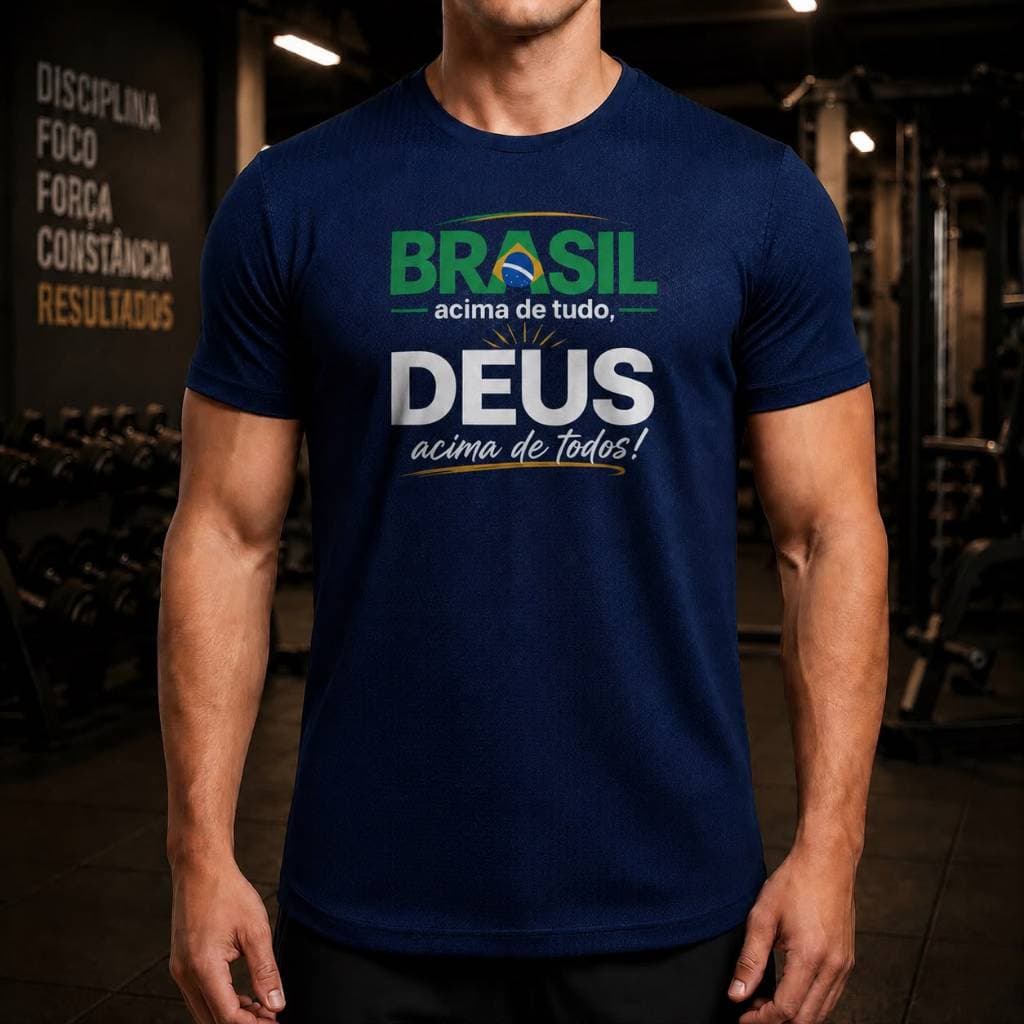Camiseta Dryfit masculina Brasil acima de tudo, Deus acima de todos! Respirável Original da Avve Wear
