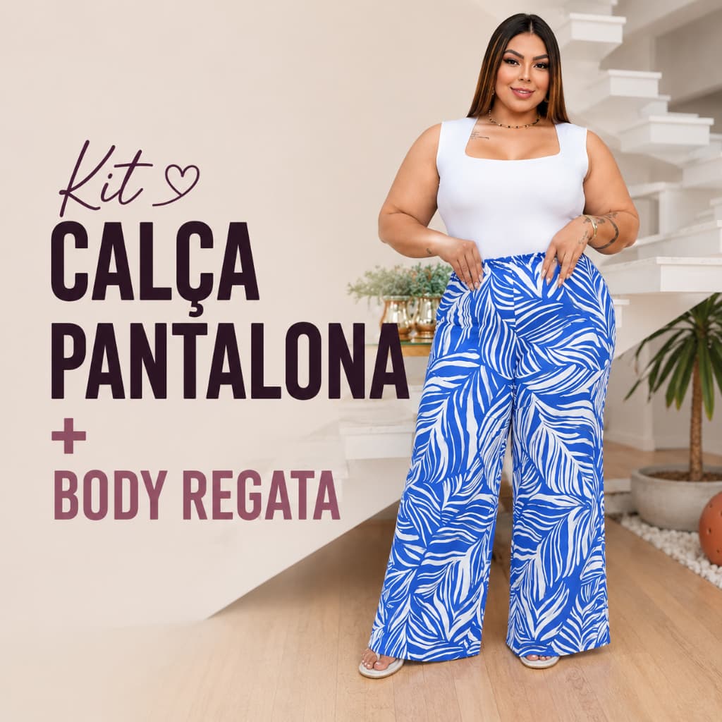 Kit Calça Pantalona + Body Regata Plus Size Suplex Romantic GG ao G3