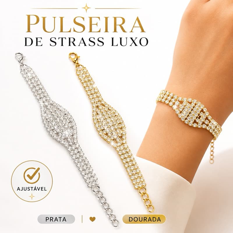 Pulseira Feminina Luxo Strass Prata e Dourada | Festa Casamento Formatura