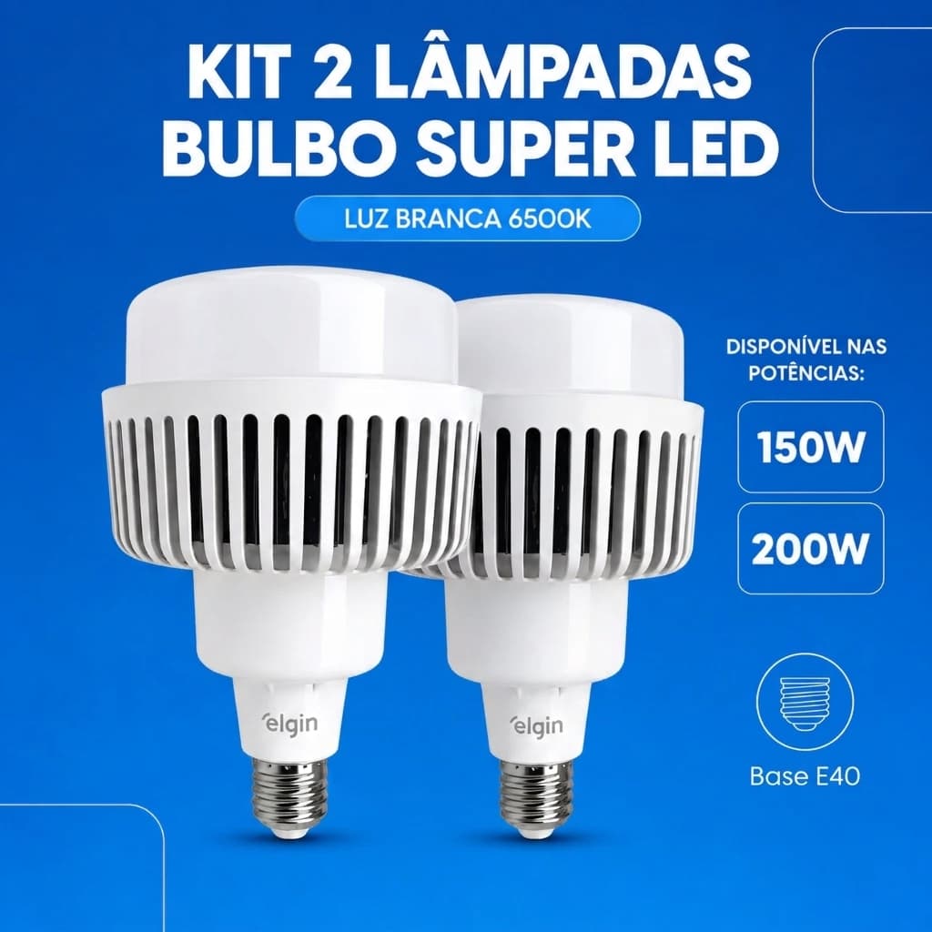 Kit 2 Lâmpadas Bulbo Alta Potência 150W 200W 6500K Branco Frio E40 Comércio Galpão Elgin