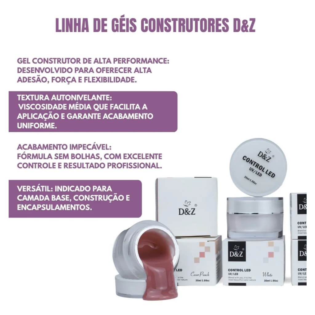 02 unidades de Gel Auto Nivelante 30ml D&Z Coleção Control LED/UV