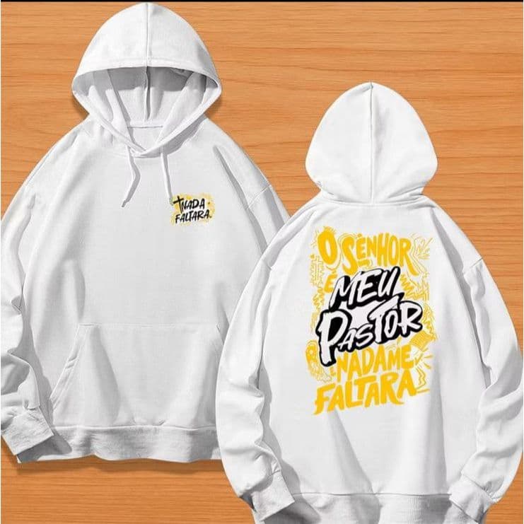 BLUSA DE FRIO MOLETOM CANGURU UNISSEX STREETWEAR FRASE O SENHOR E MEU PASTOR E NADA ME FALTARÁ