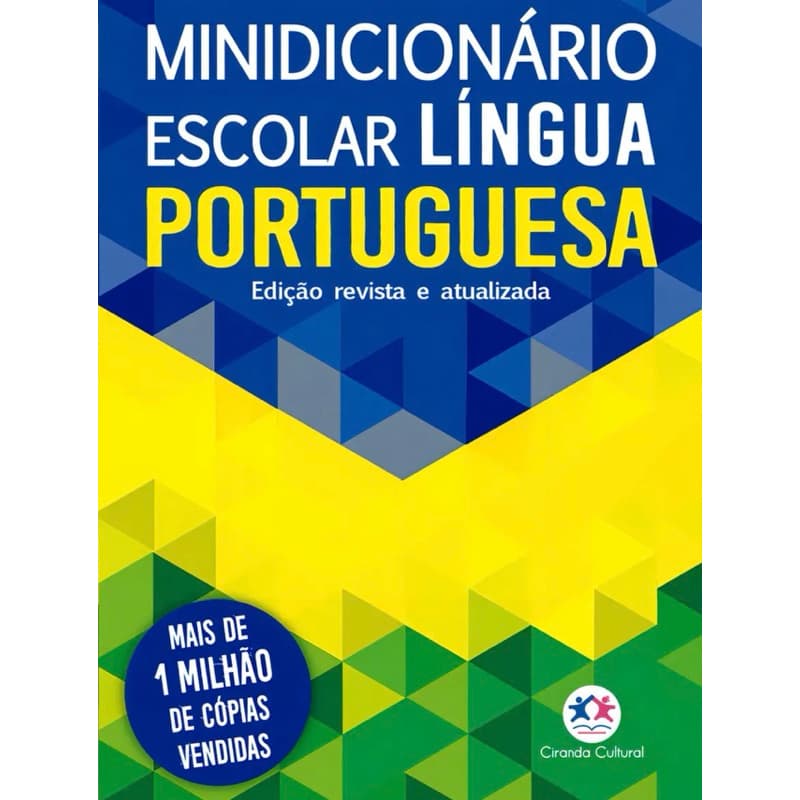 Minidicionário Escolar Língua Portuguesa (papel Off-set)