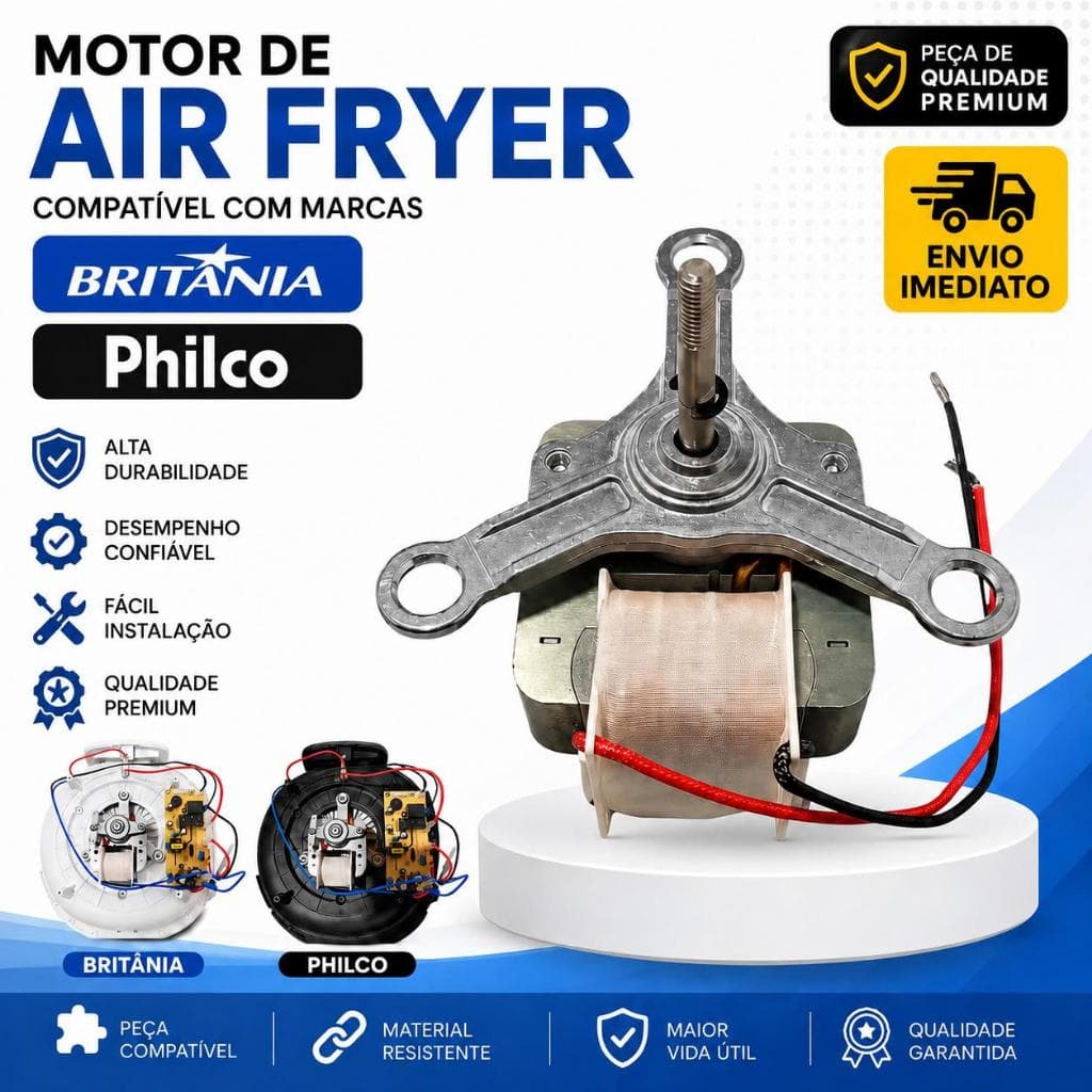 Motor Fritadeira Elétrica Air Fryer Compatível Britânia Philco 127v ou 220v