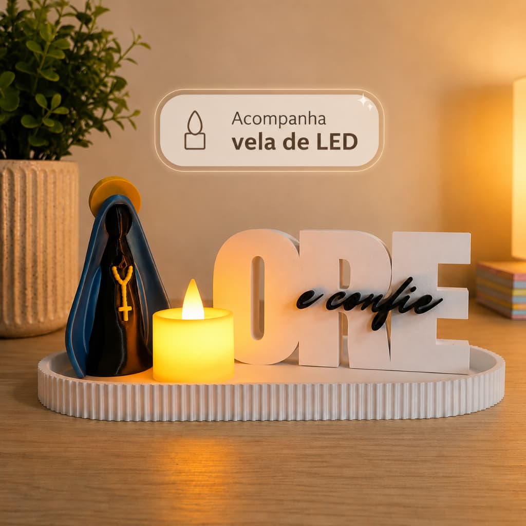 Nossa Senhora Aparecida Ore e Confie 3D – Decoração Católica Altar Religioso Fé Presente