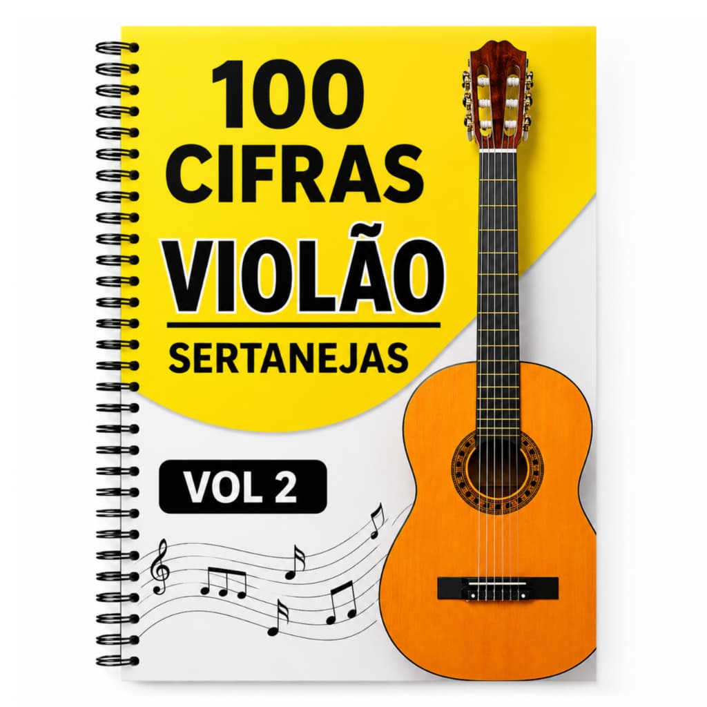 Violão Fácil Sertanejo – Volume 2 com 100 Músicas Cifradas