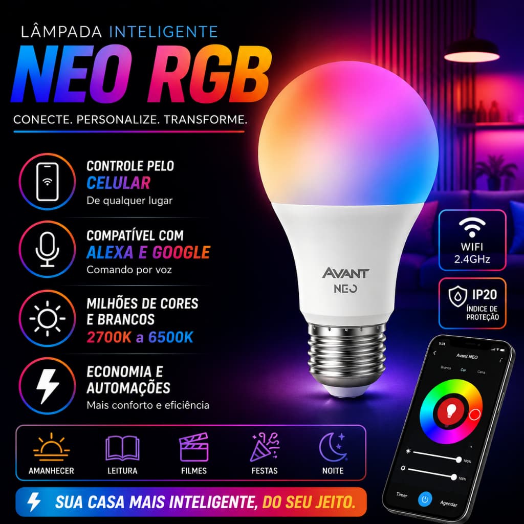 Lâmpada RGB Inteligente Avant Neo Controle por Voz Iluminação Ajustável Smart Casa Inteligente