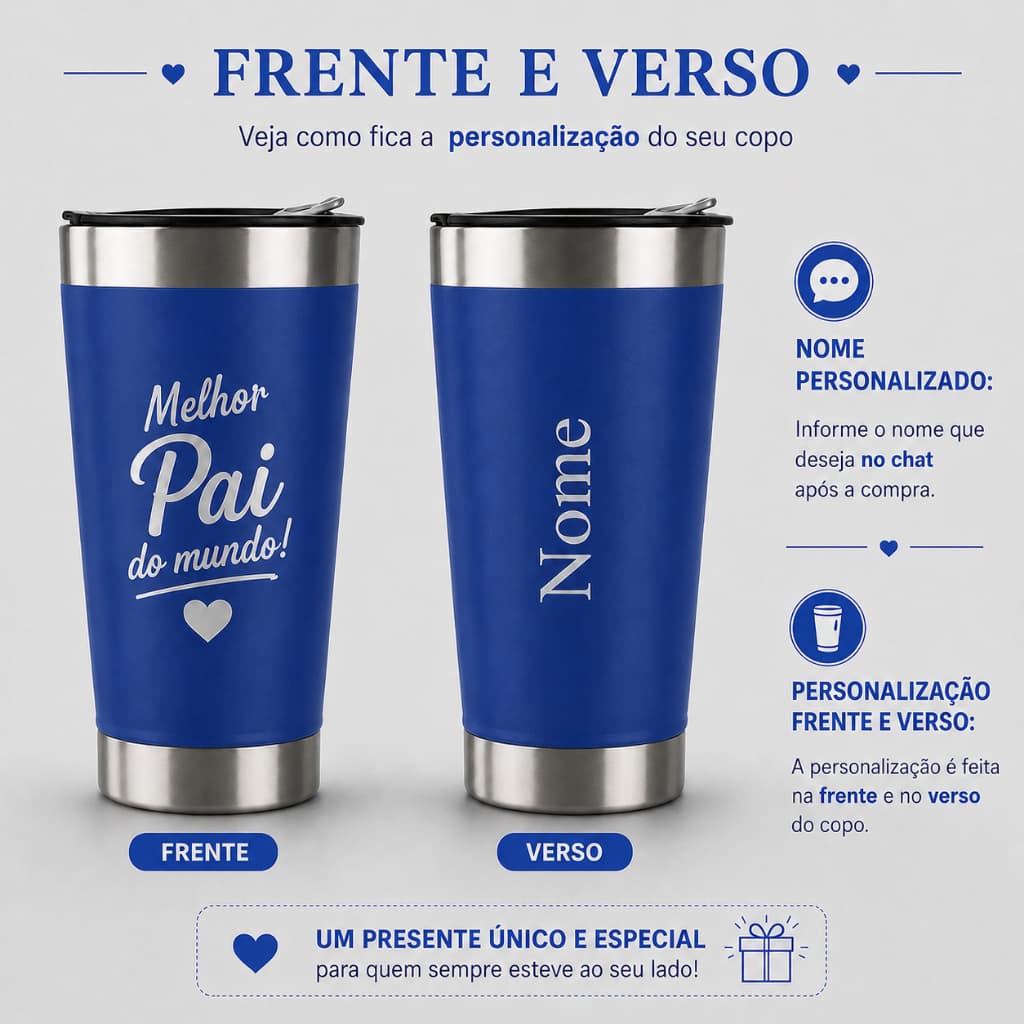 Copo Térmico 500ml Personalizado Frente e Verso Com Nome Dia dos Pais Bebida Cerveja