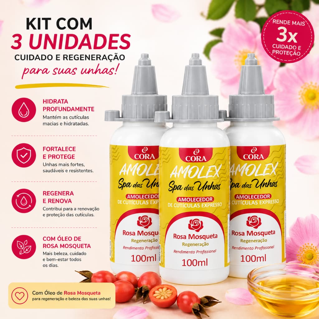 Kit 3 Amolex Amolecedor de Cutículas Rosa Mosqueta Cora 100ml Amaciante Profissional Manicure Pedicure Spa Das Unhas