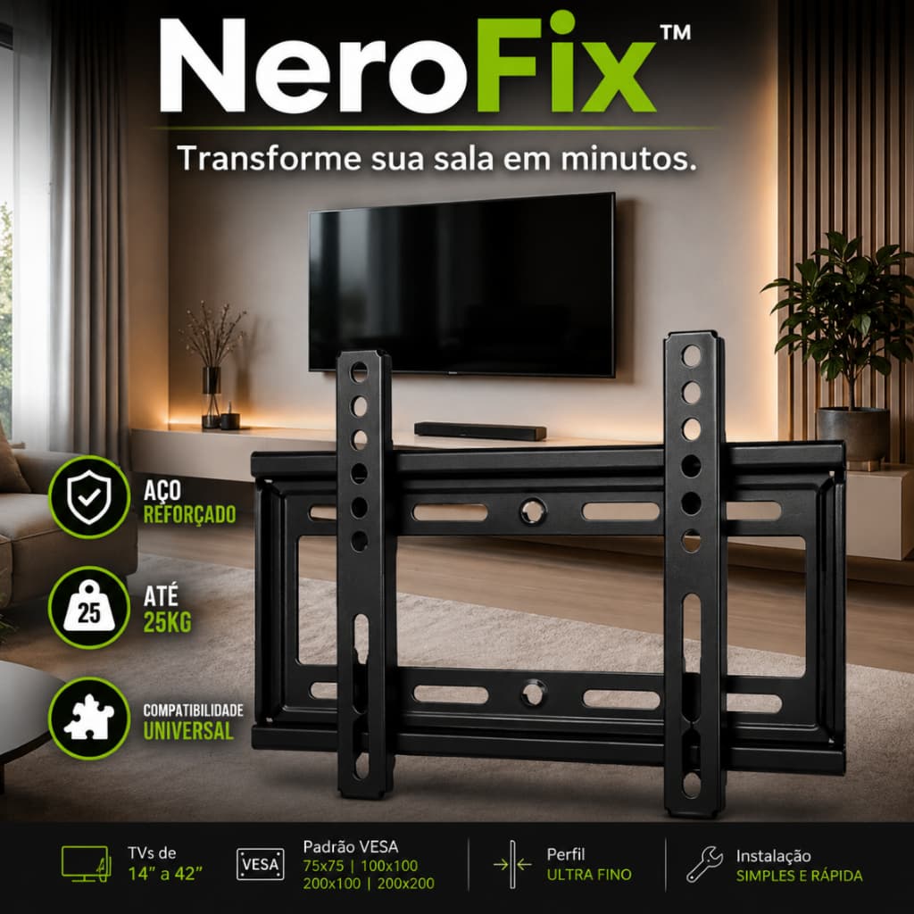 Suporte Fixo TV LED LCD Smart 14 a 42 Polegadas Universal VESA Até 25kg NeroFix™