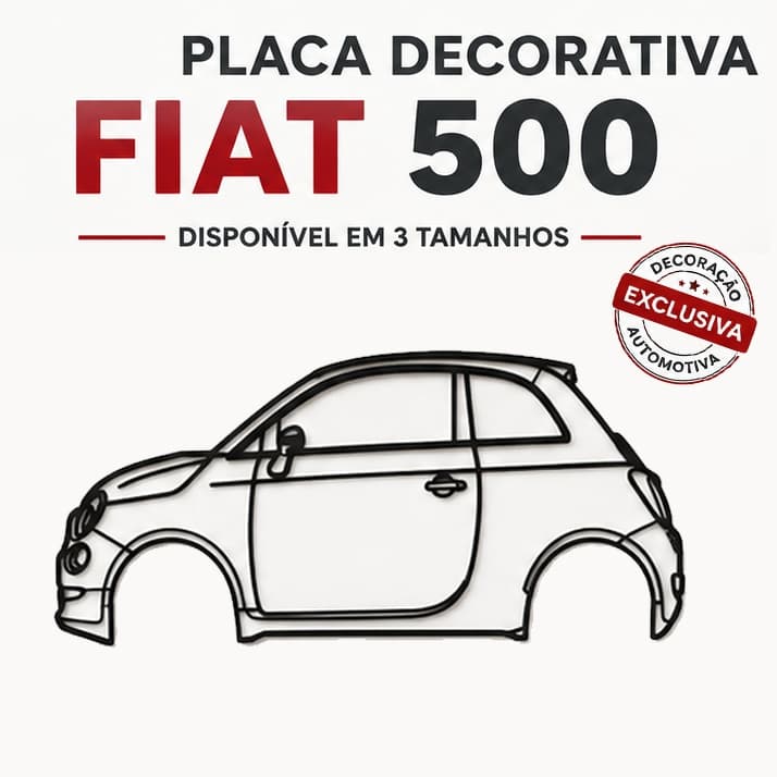 Placa Decorativa Fiat 500 3D Parede | Quadro Automotivo Vazado | Tamanhos P, M, G e Kit