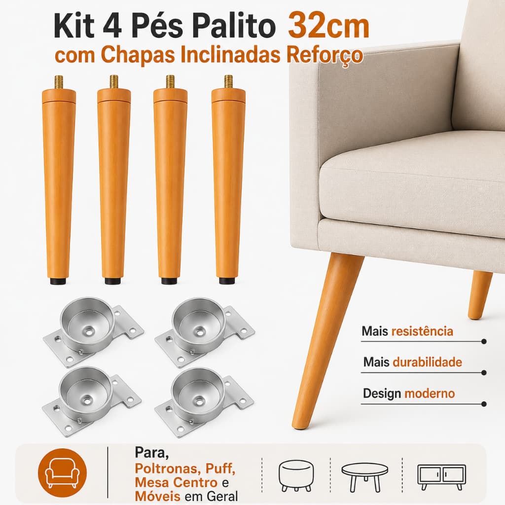 Kit 4 Pé Palito 32cm para Poltrona Puff Rack  Com Chapa Inclinada Reforço