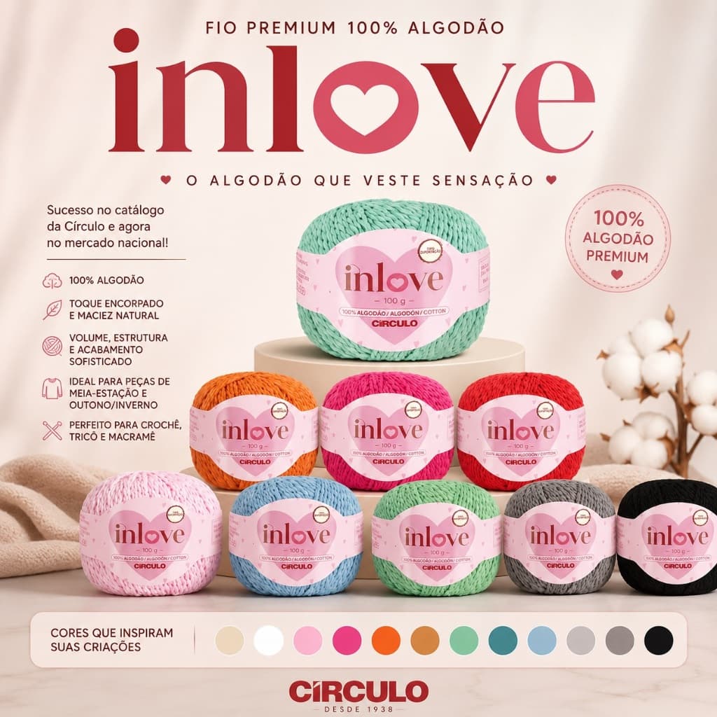 Fio In Love Círculo 100g 155m 100% Algodão Premium Tex 641 para Crochê e Tricô