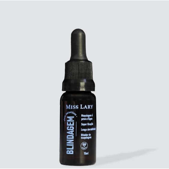 Blindagem Miss Lary -  Maquiagem à prova d´àgua instantaneamente,  Rosa Mosqueta e Vitamina E