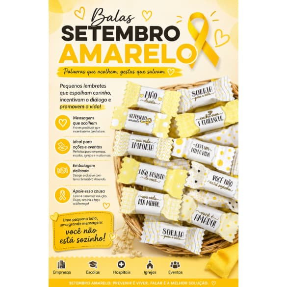 Balas Setembro Amarelo com Mensagens Motivacionais | Lembrancinhas para Empresas, Escolas e Eventos