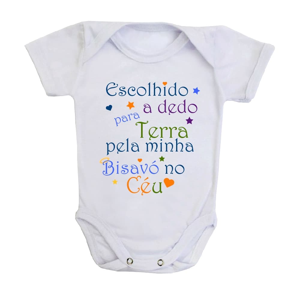 Body Bebê Escolhido a Dedo Pela Bisavó no Céu Presente Homenagem