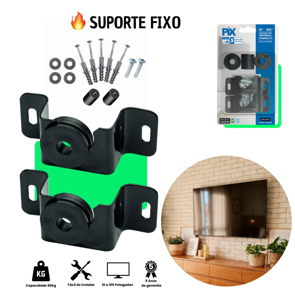 Suporte TV Fixo Universal PIX Smart TV LED LCD 4K 32 40 43 50 55 65 75 85 100 Polegadas Parede Painel 4K