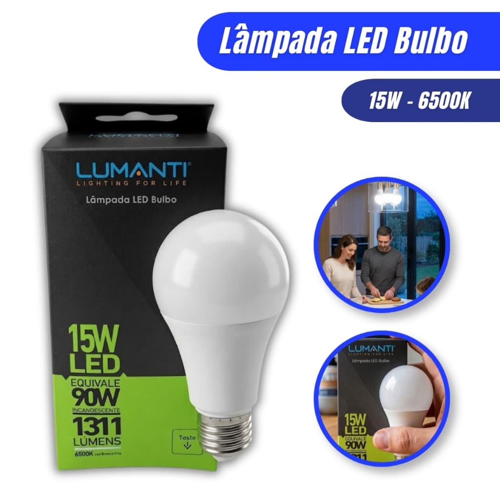 Lâmpada LED Lumanti 15W 6500K