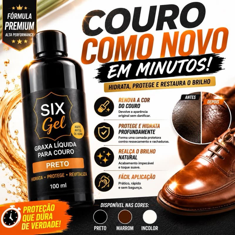 GRAXA LÍQUIDA PARA COURO 100ml HIDRATA, PROTEGE E RESTAURA O BRILHO SIX Gel