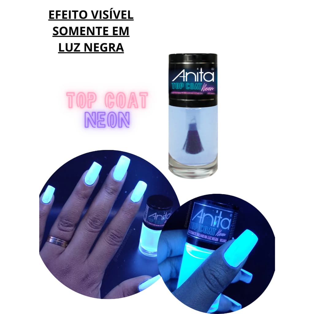 Esmalte Anita Top Coat Neon Brilha na Luz Negra 10ml