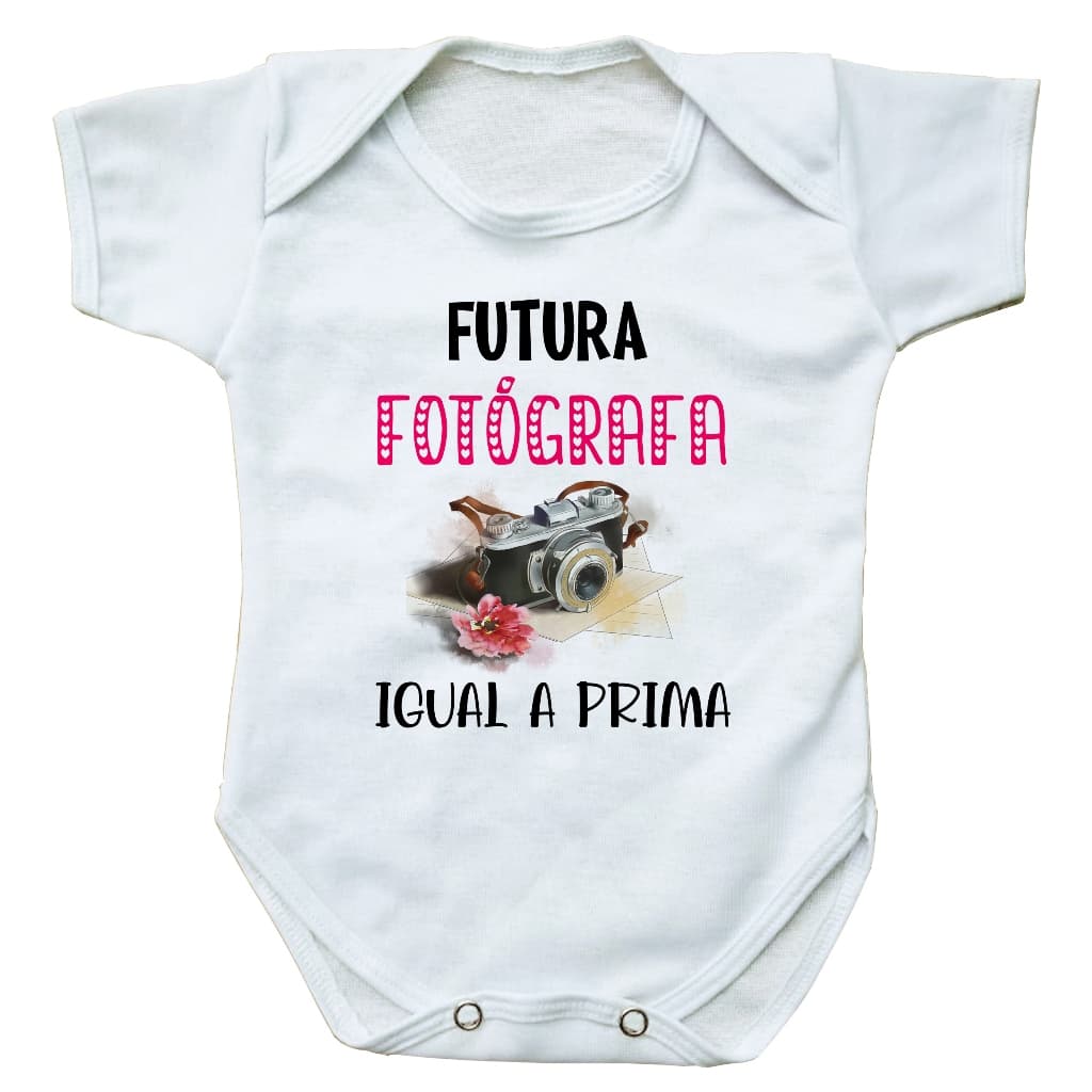 body bebe roupinha infantil futura fotografa igual a prima presente profissão bore bori