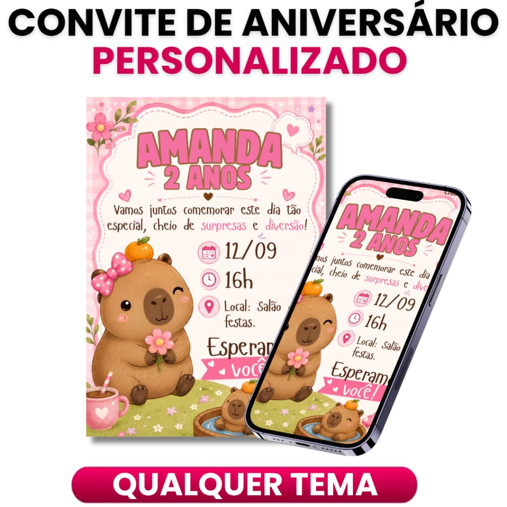 Convite Aniversário Capivara Personalizado Impresso Bônus Digital Aniversário Festa Infantil Menina
