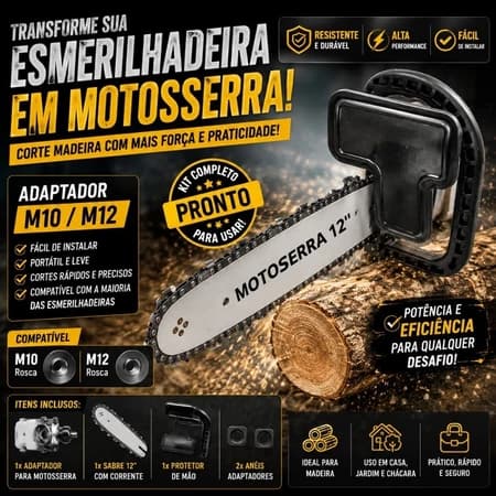 Kit Adaptador de Esmerilhadeira para Motosserra 12 Pol com Empunhadura Curva e 3 Pinhões