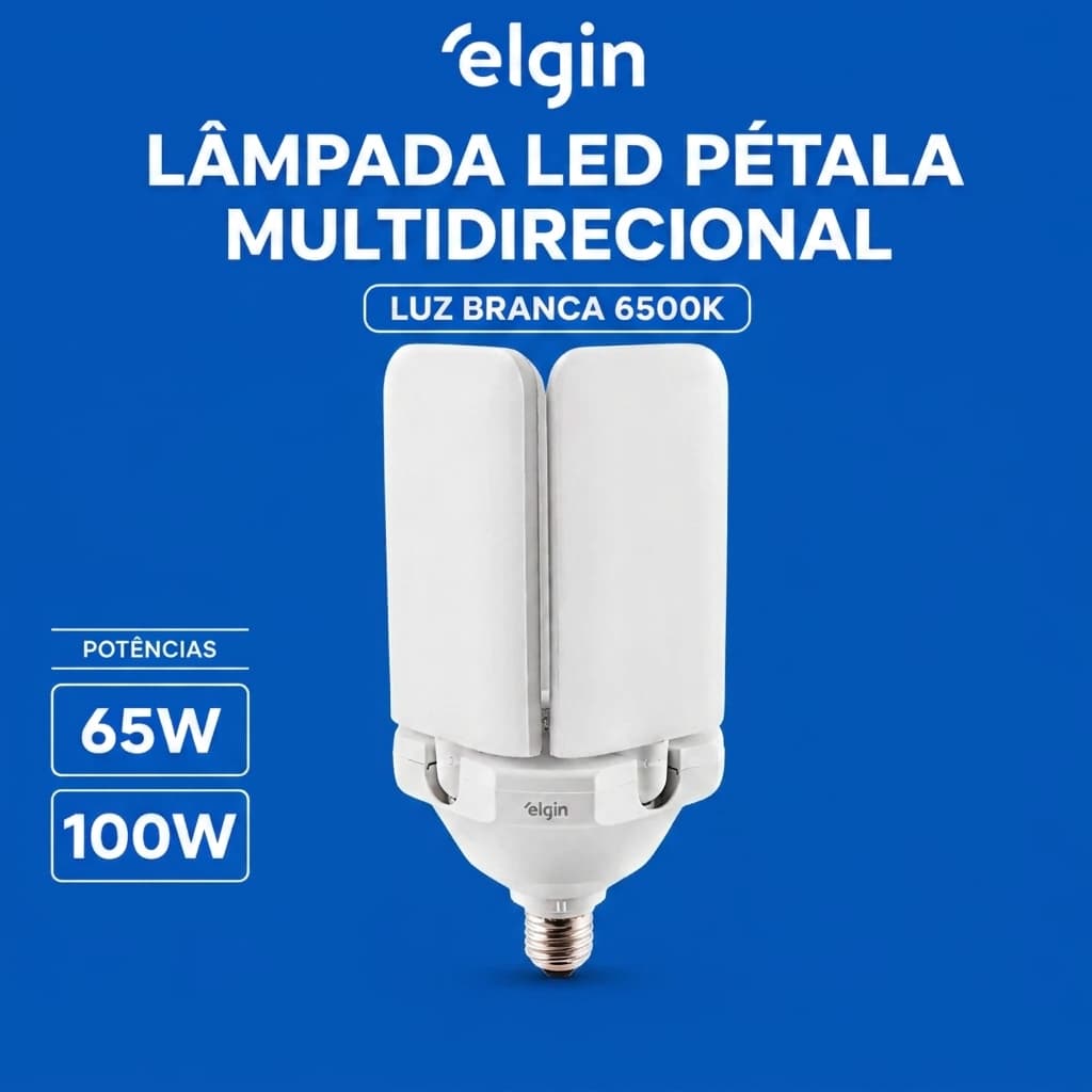 Lâmpada Led Pétala Multidirecional 65W 100W 6500K Branco frio Bivolt Elgin
