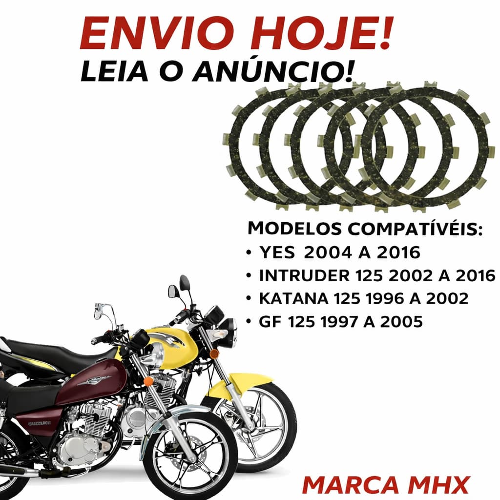 DISCO EMBREAGEM YES 2004 A 2016 / INTRUDER 125 2002 A 2016/KATANA 125 1996 A 2002/GF 125 1997 A 2005 MARCA MHX ENVIO HJ