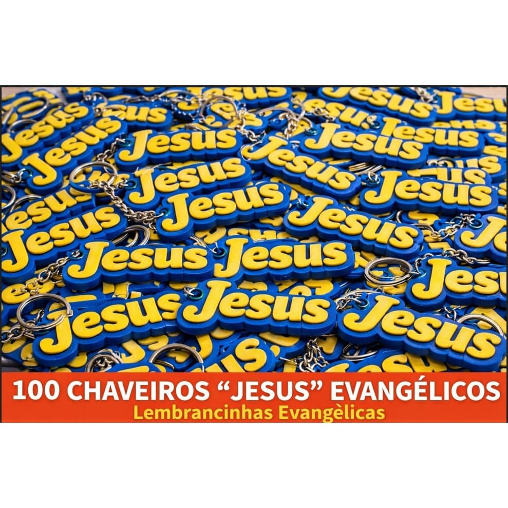 Chaveiros JESUS evangélicos, Jesus lembrancinhas evangélicas - 100 chaveiros