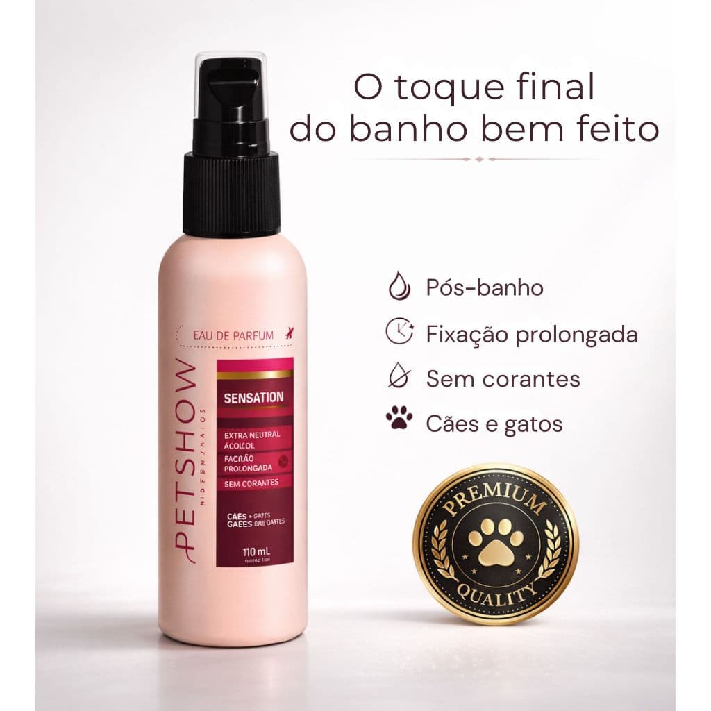 Perfume Parfum Alta Fixação Sensation 110ml Pet Show Cachorro Gato Pet Shop