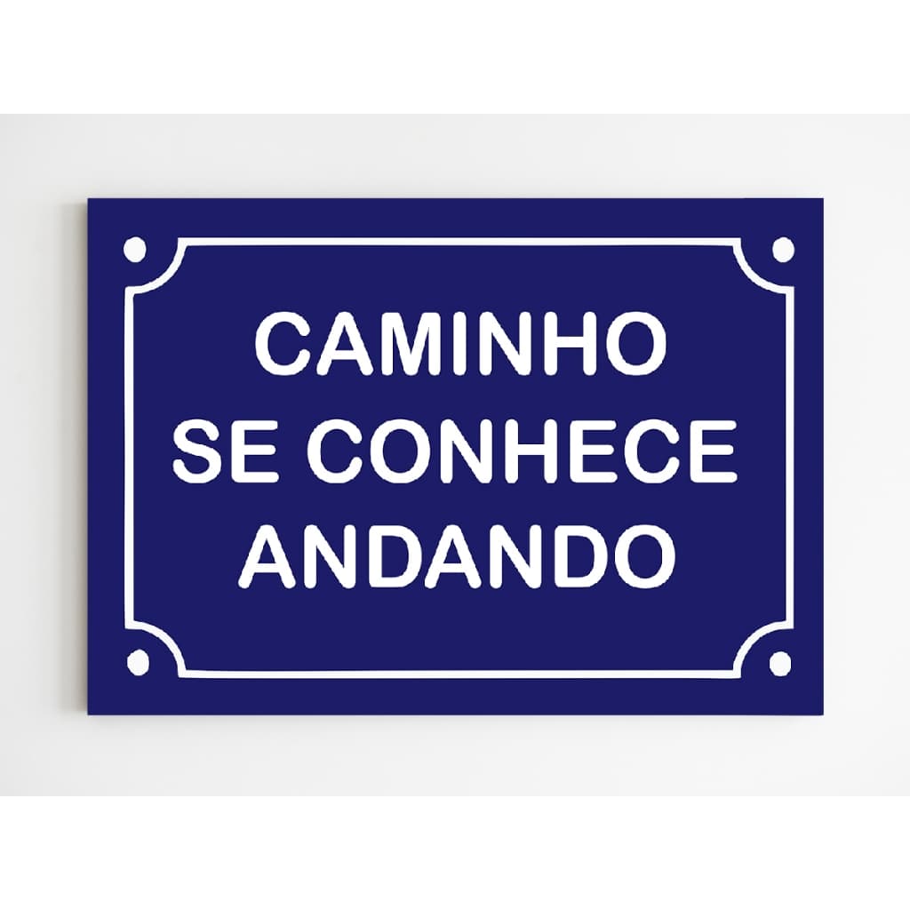 placa decorativa caminho se conhece andando decoracao casa motivacao