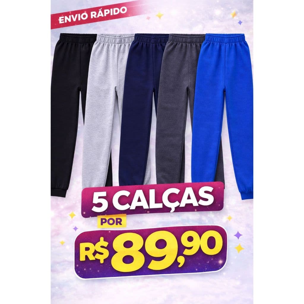 KIT 5 Un Calça Moletom Infantil  1 a 12 anos unissex menino  e menina